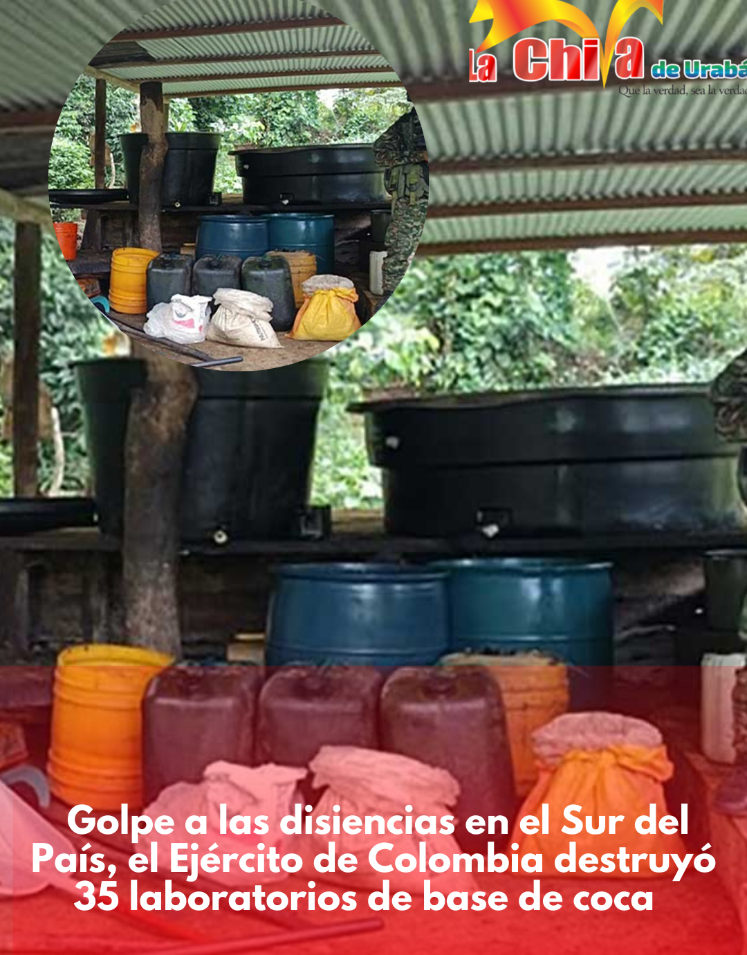 Ejército destruyó 35 laboratorios de pasta base de coca
