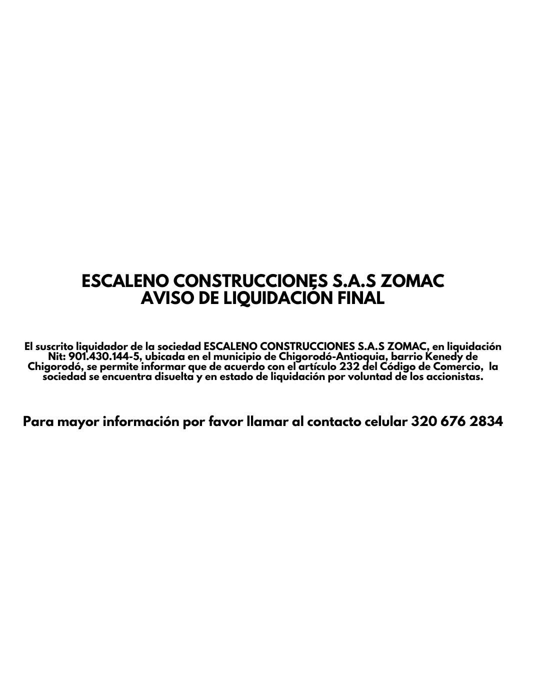 ESCALENO CONSTRUCCIONES S.A.S  ZOMAC