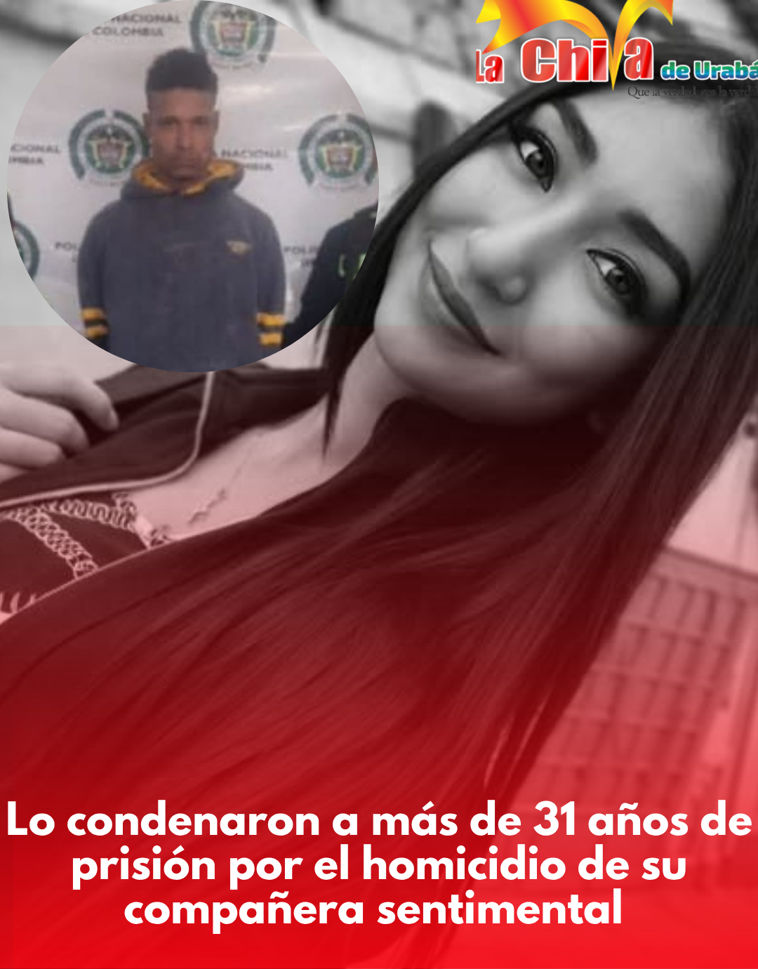 Condenaron a más de 31 años a hombre que asesinó a su pareja