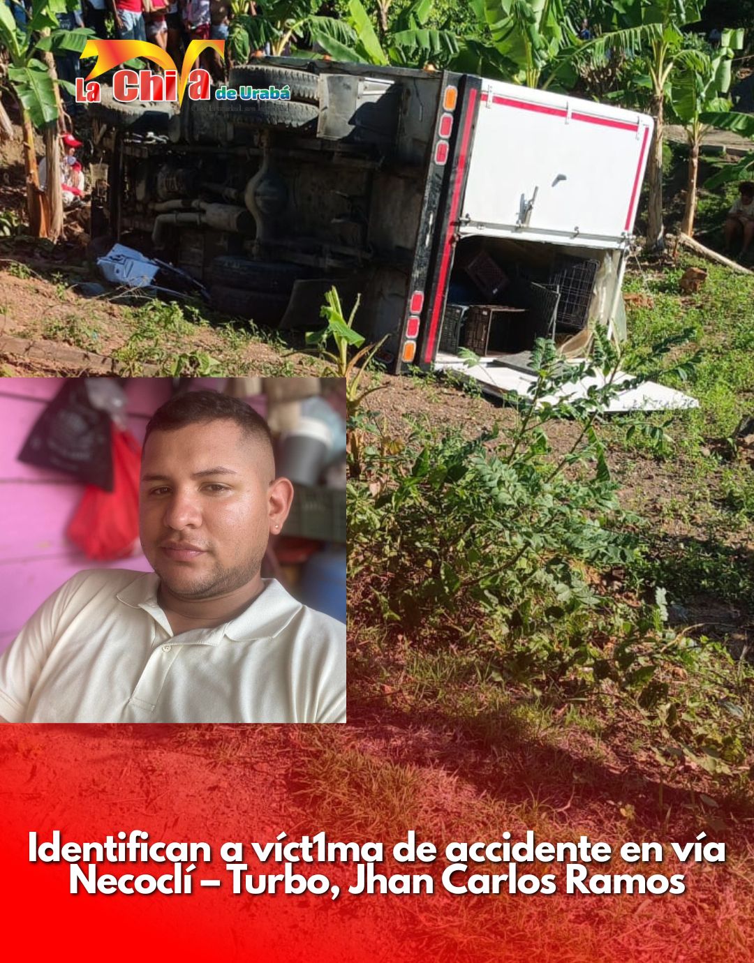 Identifican a víctima mortal de accidente en la vía Necoclí – Turbo