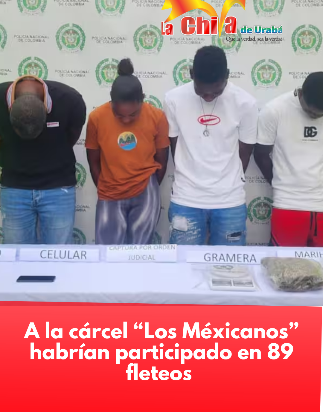 A la cárcel integrantes de ‘Los Mexicanos’ implicados en millonarios fleteos en Chocó