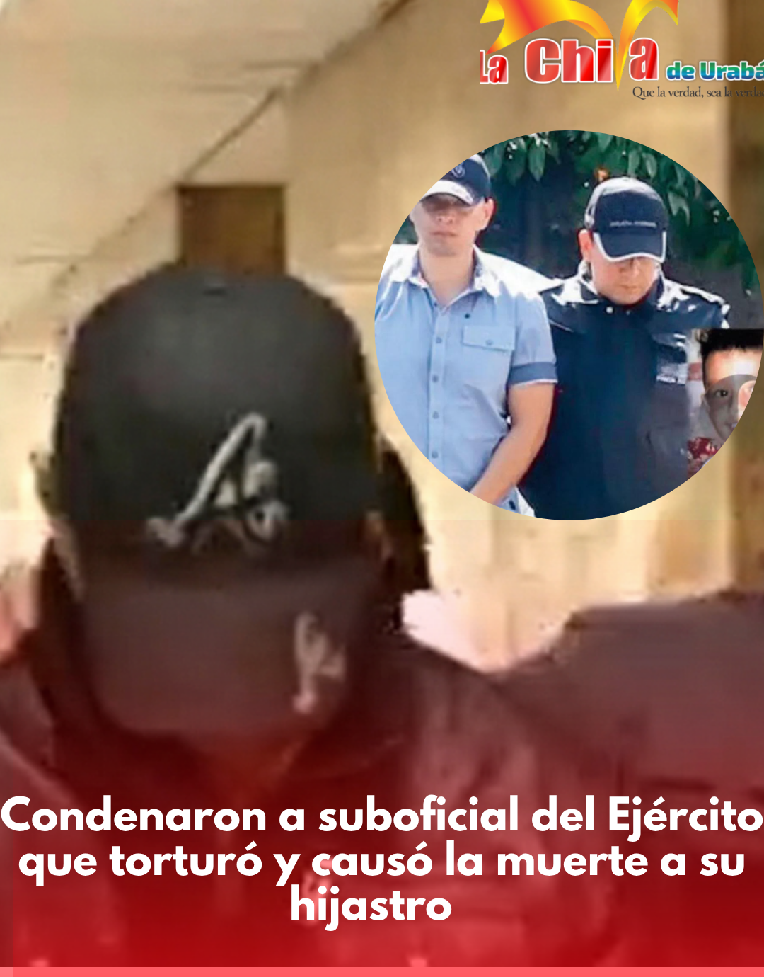 Otra condena de más de 15 años pagará militar por torturar a su hijo adoptivo