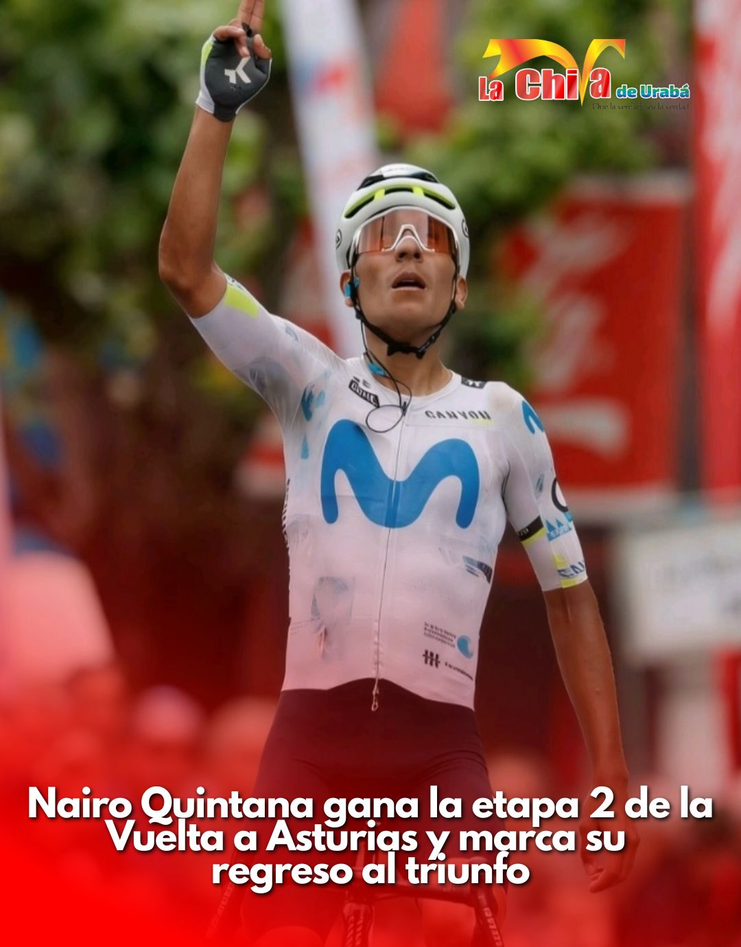 Nairo Quintana ganó la segunda etapa de la Vuelta a Asturias y dedicó triunfo a Cristian Muñoz