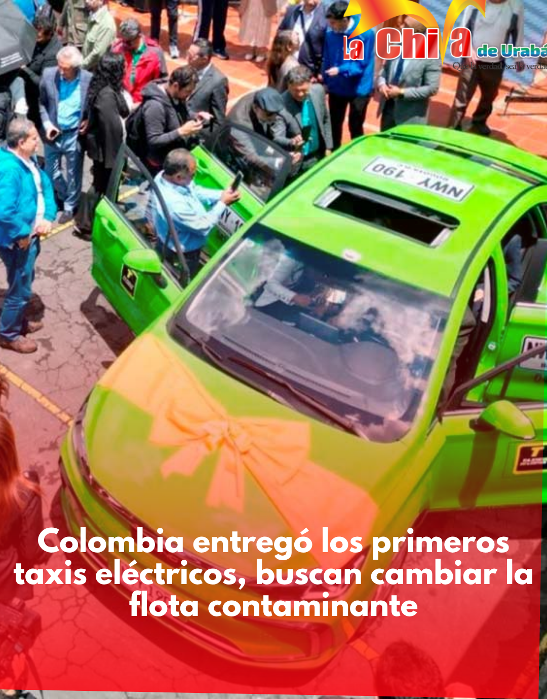 Colombia arrancó su revolución en movilidad limpia, llegaron los taxis eléctrico
