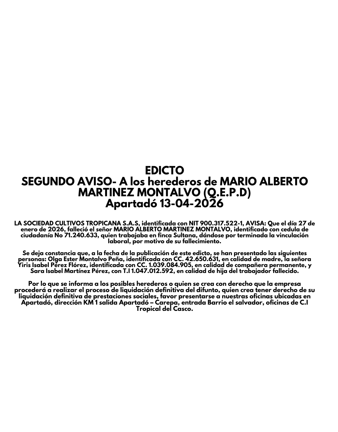 SEGUNDO AVISO- A los herederos de MARIO ALBERTO MARTINEZ MONTALVO (Q.E.P.D)
