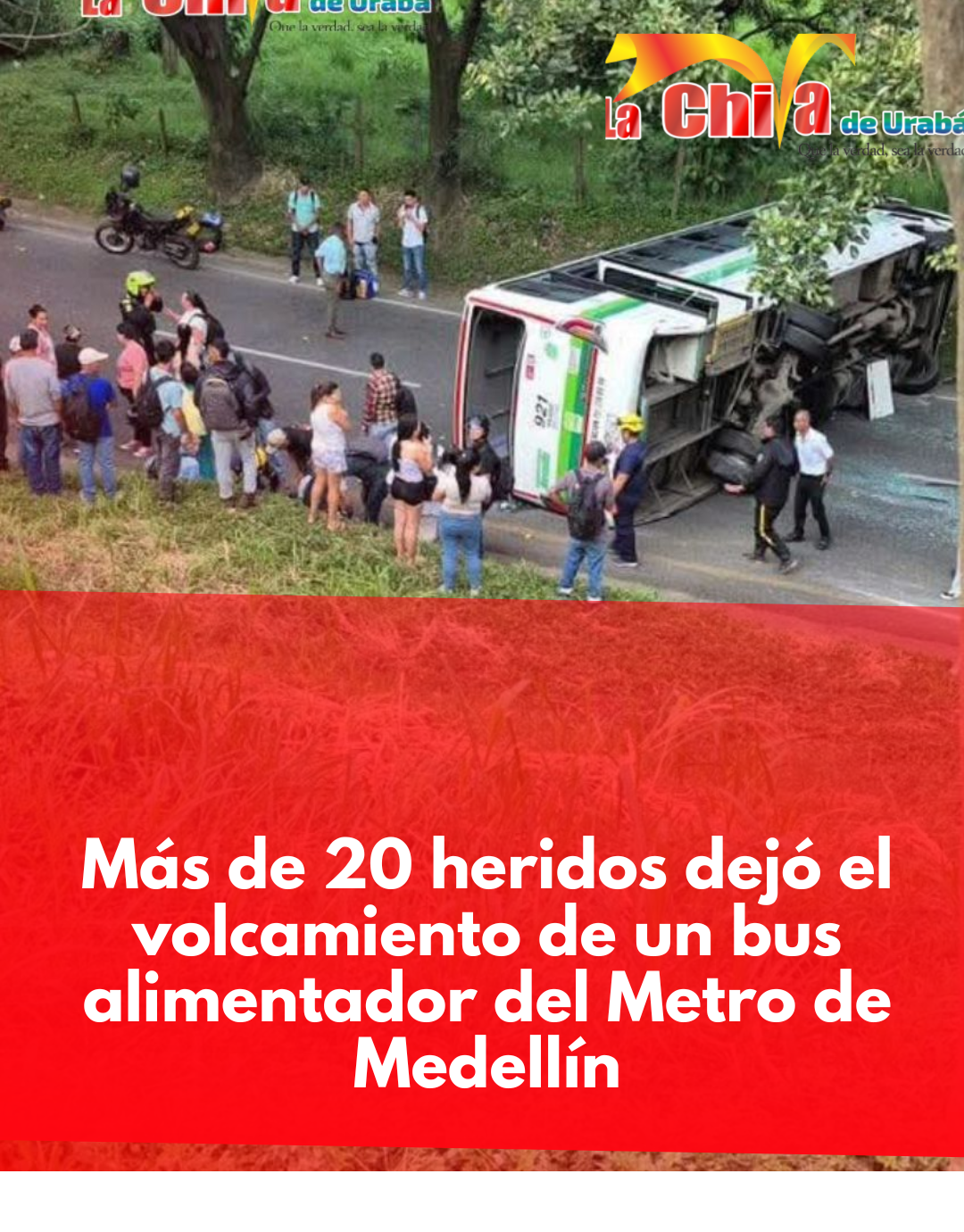 Bus alimentador del Metro se volcó entre Girardota y Barbosa, hay personas lesionadas
