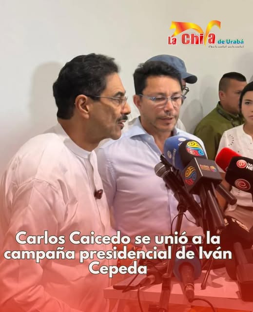 Carlos Caicedo,renunció a su aspiración presidencial y  se unió a Iván Cepeda