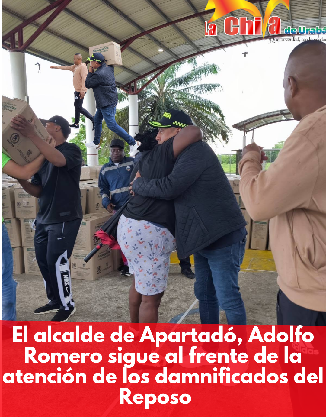 El alcalde Adolfo Romero lidera la atención de los damnificados de El Reposo
