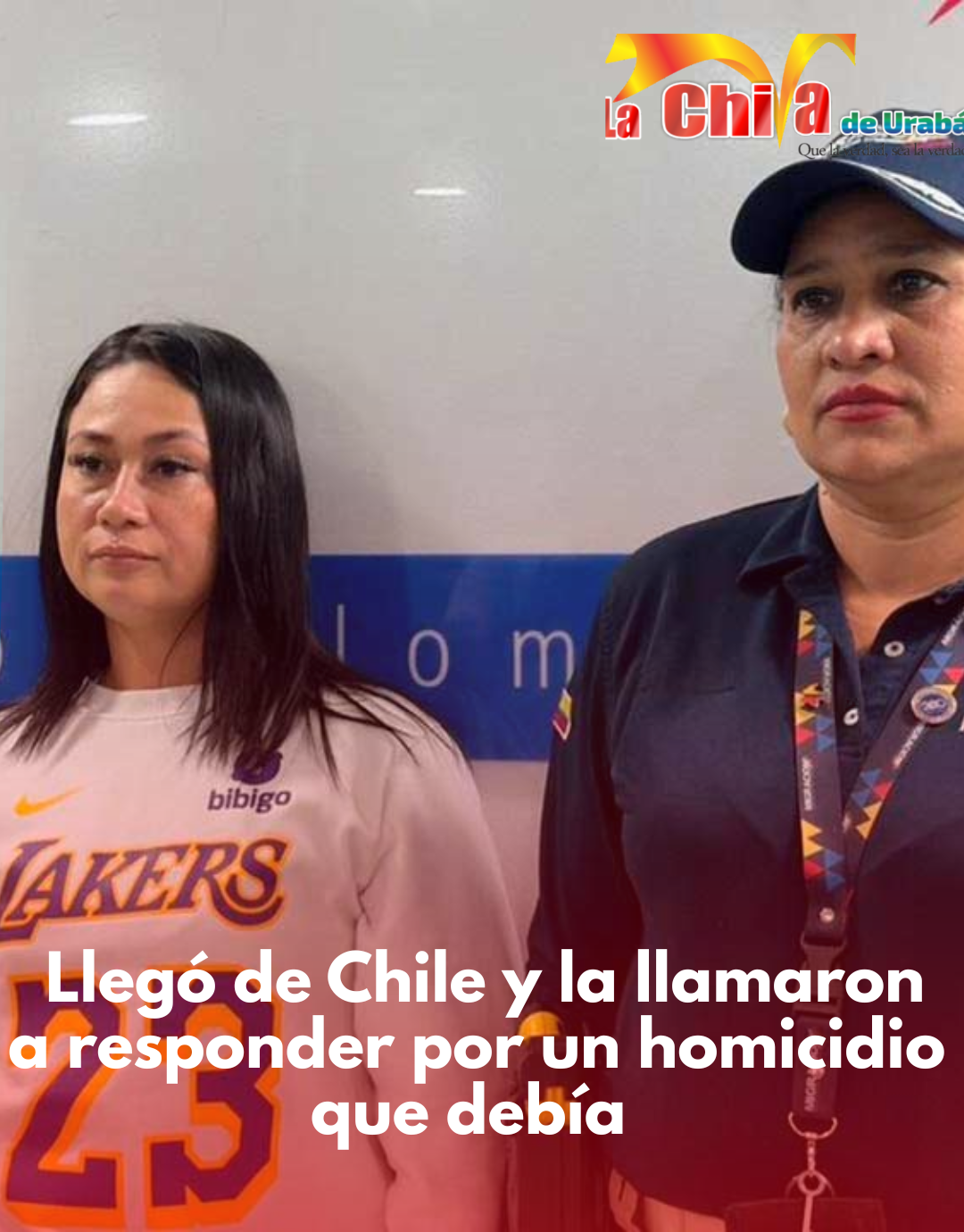 La ‘Pelirroja’ llegó expulsada de Chile y la Migración la estaba esperando