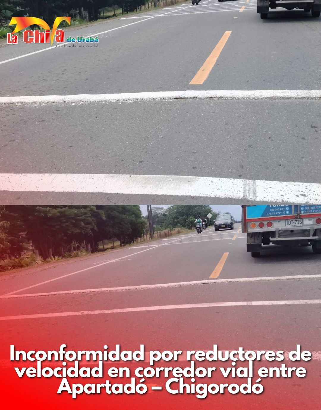 Conductores piden revisión de reductores de velocidad en la vía Apartadó – Chigorodó