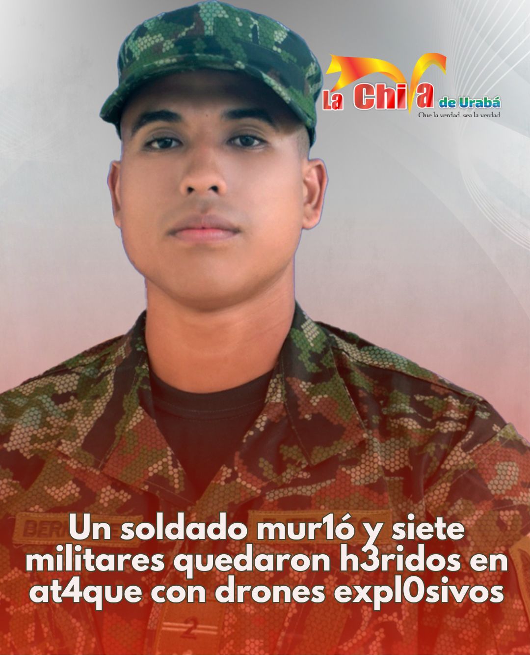 Soldado murió y siete resultaron heridos tras ataque con drones explosivos
