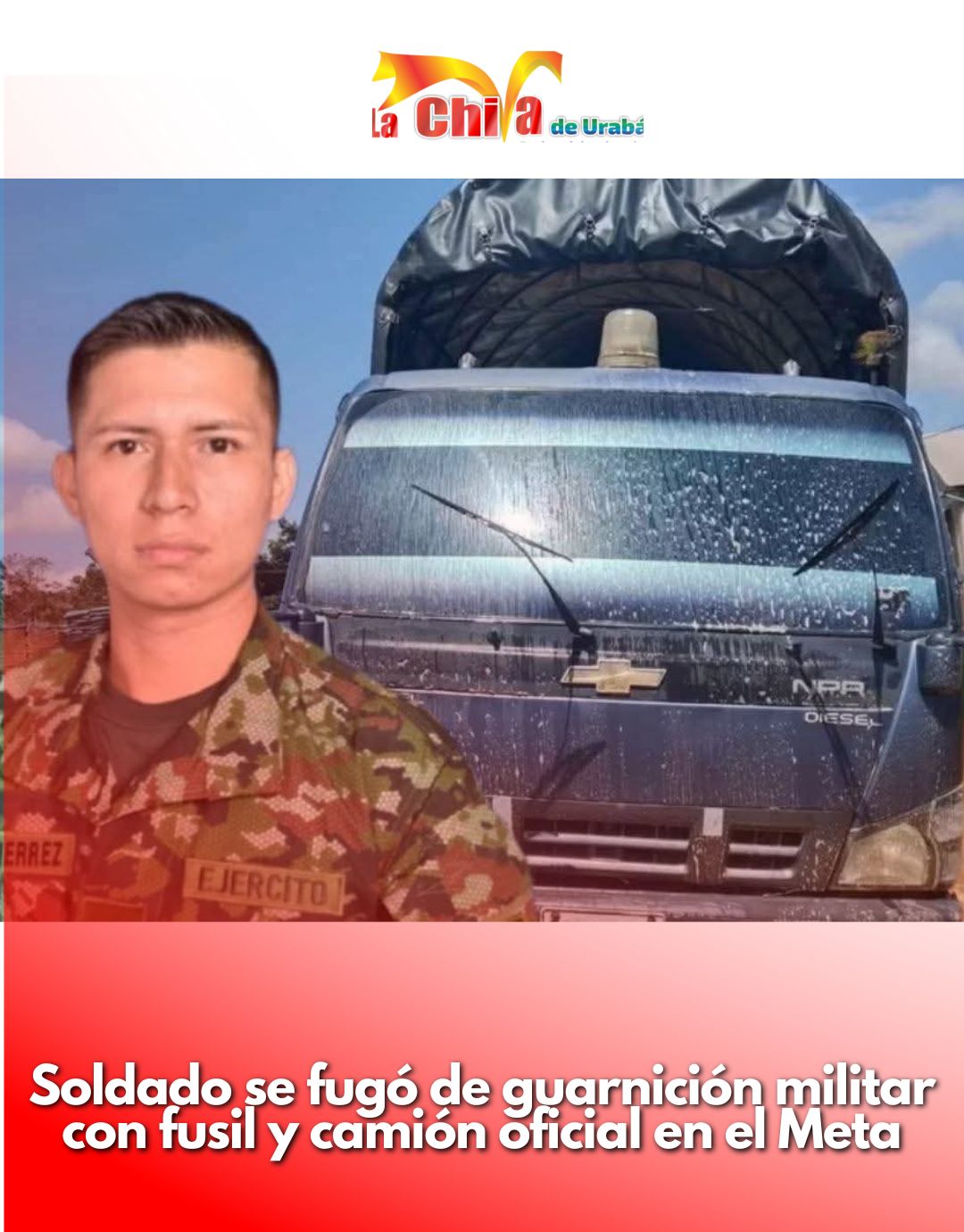 Ejército busca a soldado qu salió de guarnición militar con vehículo y arma de dotación