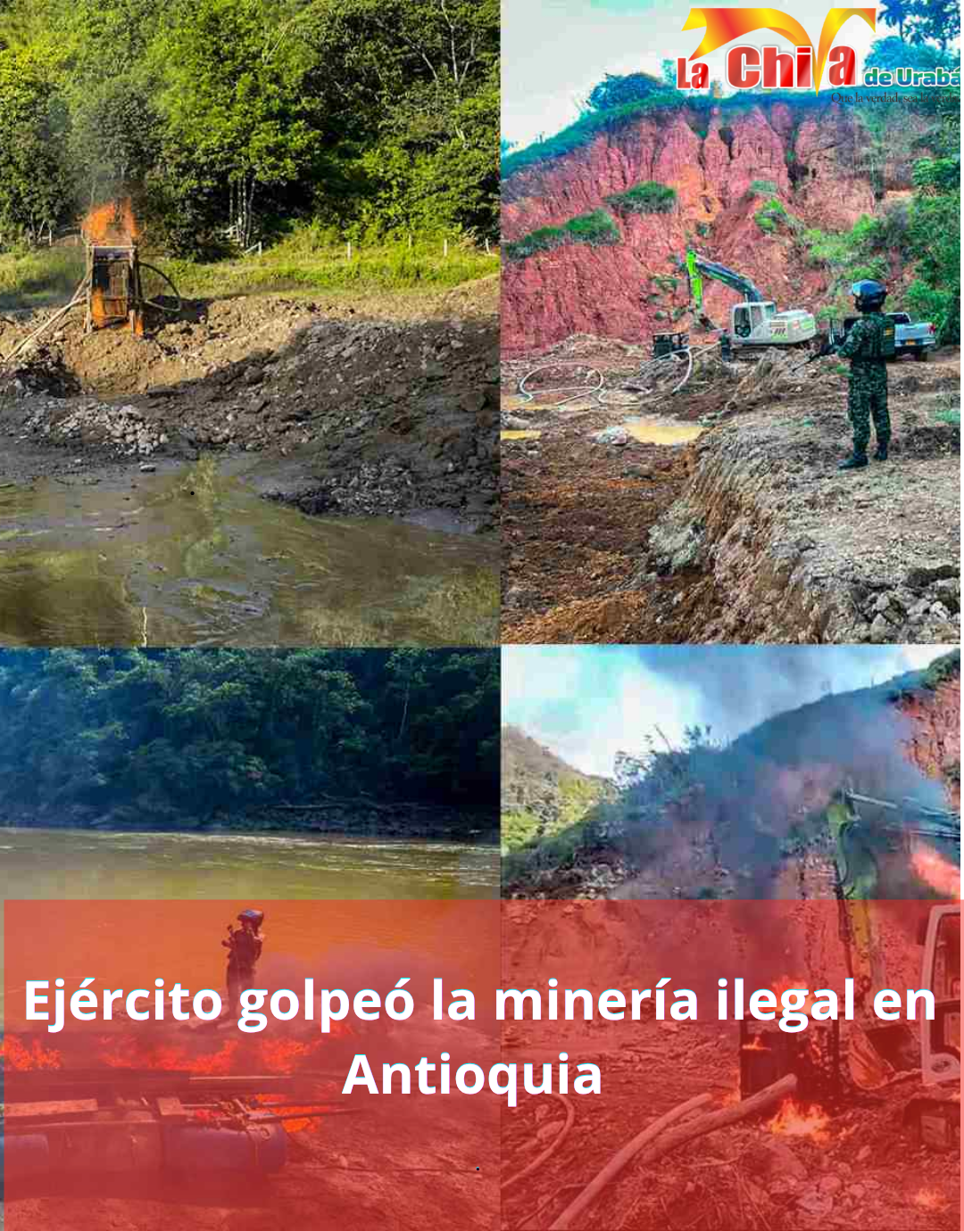 Ejército golpeó la minería ilegal en Antioquia y afectó las finanzas del Clan del Golfo